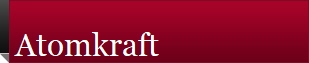 Atomkraft
