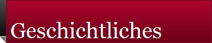 Geschichtliches