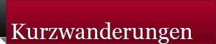 Kurzwanderungen
