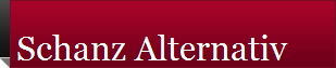 Schanz Alternativ